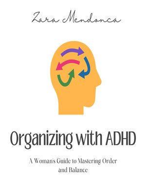 cover image of Organizing with ADHD